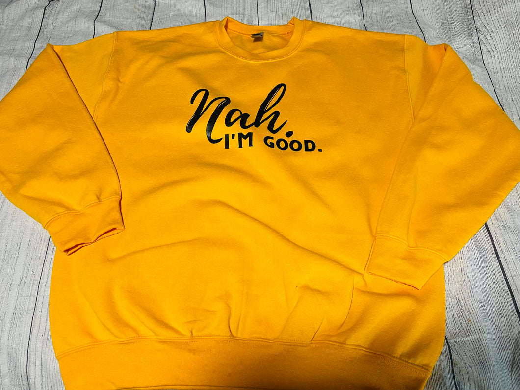 Nah Sweatshirt