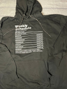 Weekly Schedule hoodie